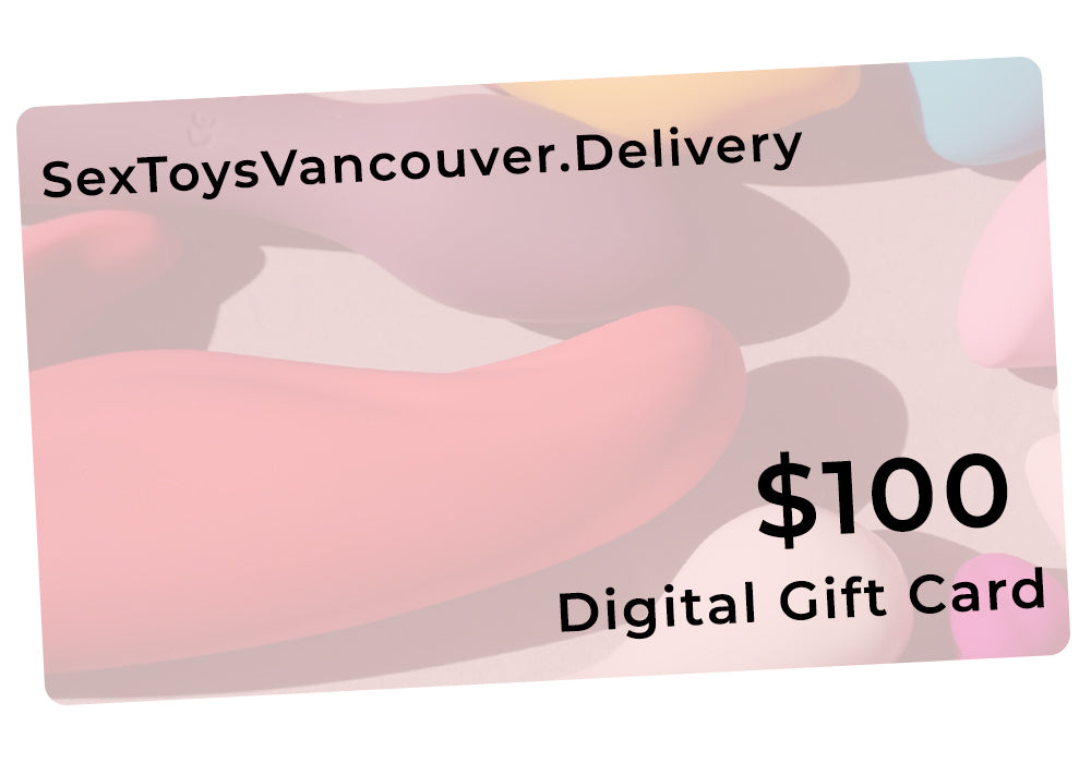 SexToysVancouver Digital Gift Card - SexToysVancouver.Delivery
